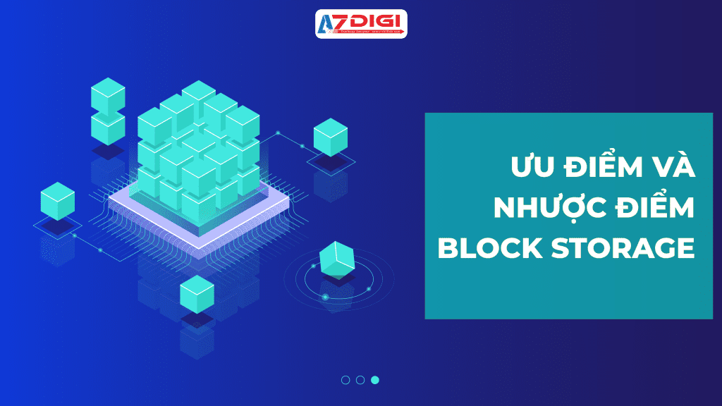 Uu va nhuoc diem cua Block Storage 01